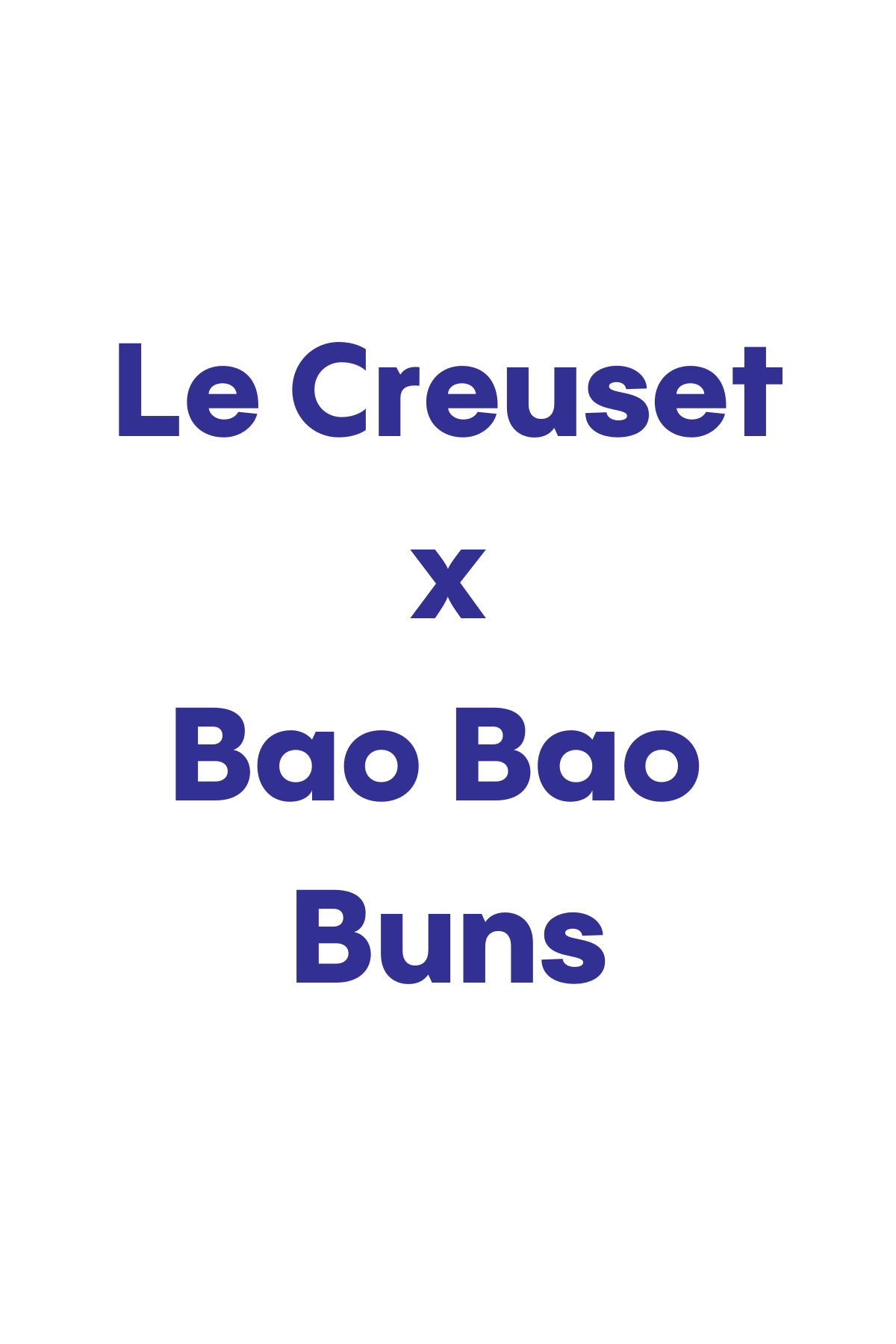 Le Creuset x Bao Bao Buns